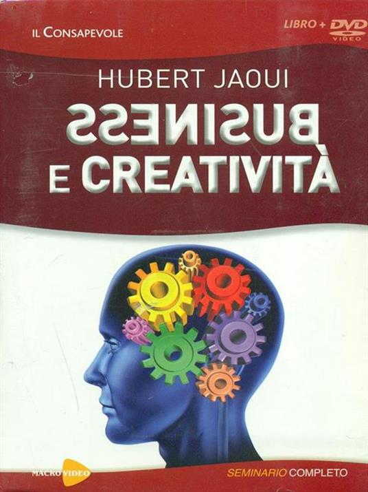 Business e creatività. Con DVD - Hubert Jaoui - 2