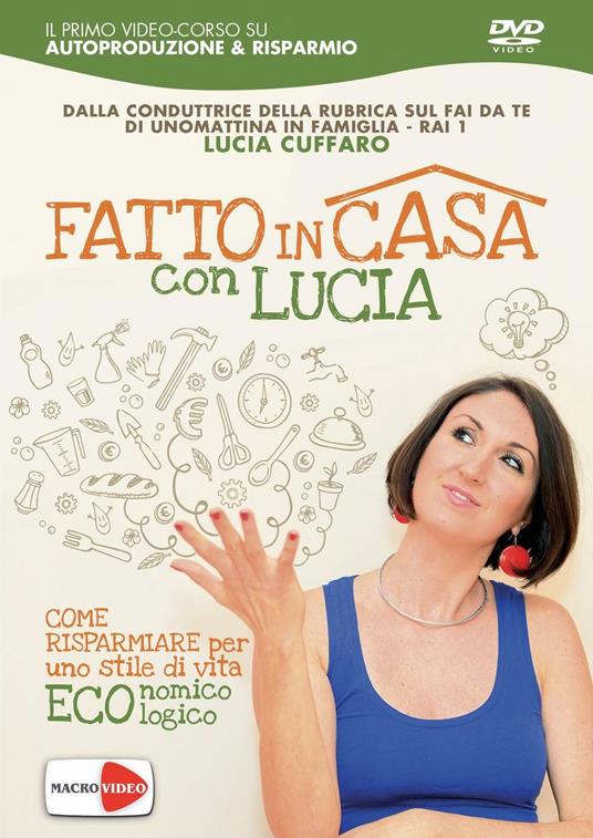 Fatto in casa con Lucia. DVD - Lucia Cuffaro - 4