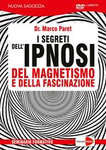 I segreti dell'ipnosi del magnetismo e della fascinazione. DVD