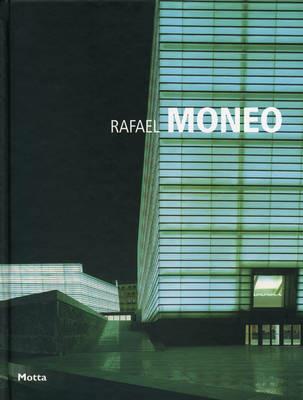 Rafael Moneo. Ediz. inglese - Marco Casamonti - copertina