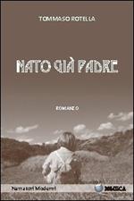 Nato già padre