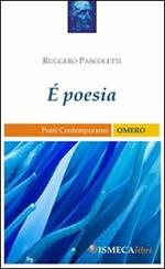 È poesia
