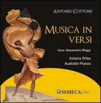 Musica in versi. Con CD Audio - Antonio Cottone - copertina