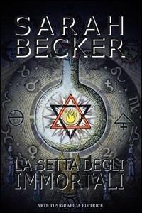 La setta degli immortali - Sarah Becker - copertina