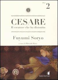 Cesare. Il creatore che ha distrutto. Vol. 2 - Fuyumi Soryo - copertina