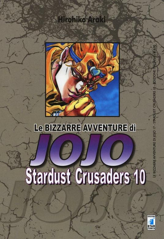 Stardust crusaders. Le bizzarre avventure di Jojo. Vol. 10 - Hirohiko Araki - copertina