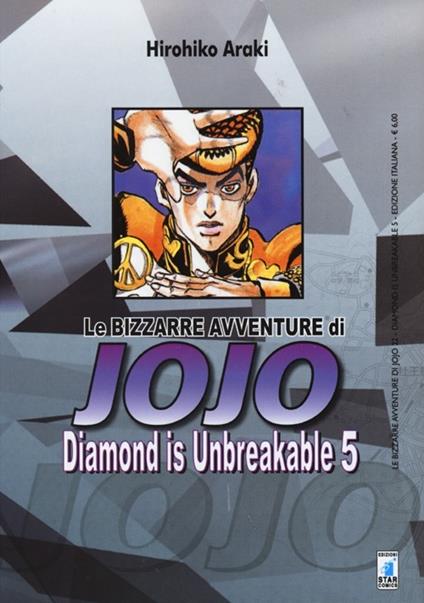 Diamond is unbreakable. Le bizzarre avventure di Jojo. Vol. 5 - Hirohiko Araki - copertina