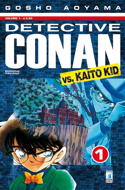 Detective Conan vs Kaito kid. Vol. 1 - Gosho Aoyama - copertina