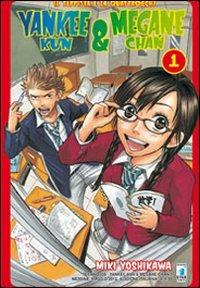 Yankee-Kun & Megane-Chan il teppista e la quattrocchi. Vol. 1 - Miki Yoshikawa - copertina