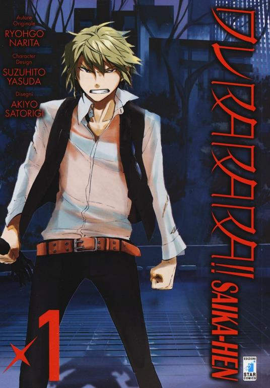 Durarara!! Saika-hen. Vol. 1 - Ryohgo Narita - copertina