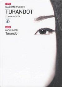 Turandot. Con 2 DVD - Carlo Gozzi,Giacomo Puccini - copertina