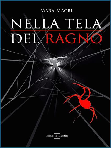 La tela del ragno. Viaggio nel mondo delle sette - Mara Macrì - copertina