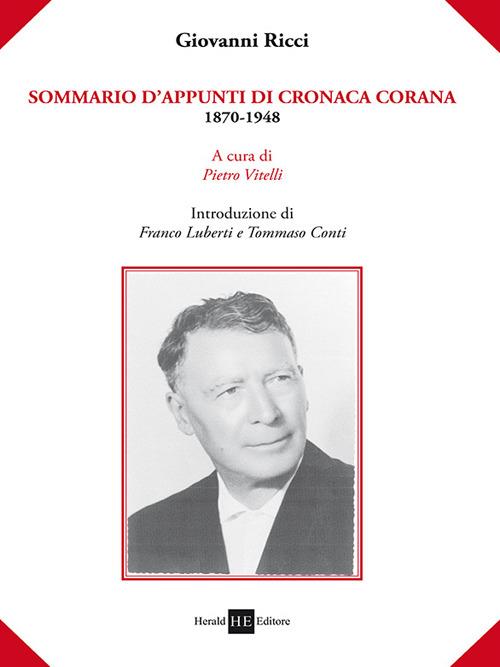 Sommario d'appunti di cronaca corana 1870-1948 - Giovanni Ricci - copertina