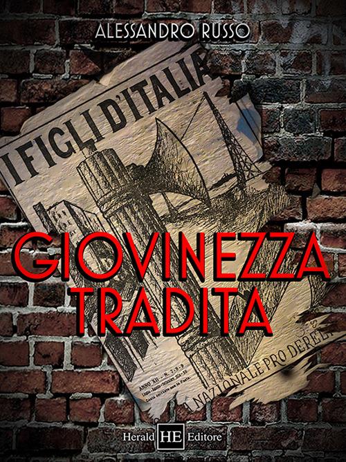 Giovinezza tradita - Alessandro Russo - copertina