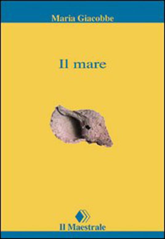 Il mare - Maria Giacobbe - ebook