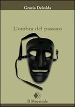 L' ombra del passato