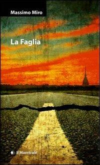La faglia - Massimo Miro - copertina