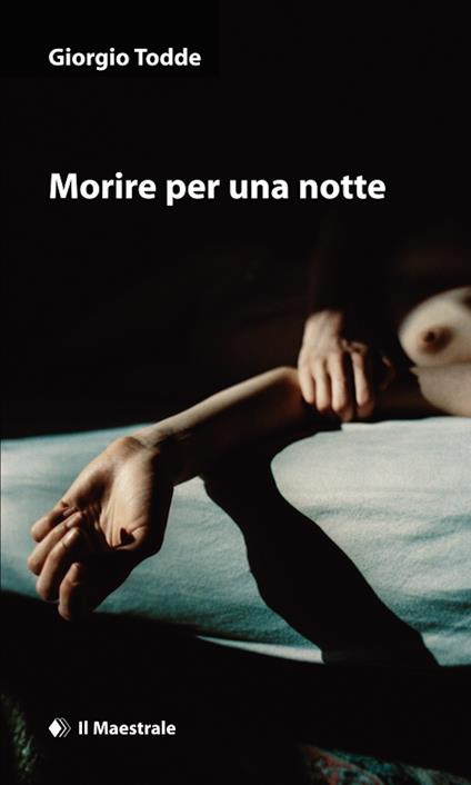 Morire per una notte - Giorgio Todde - ebook