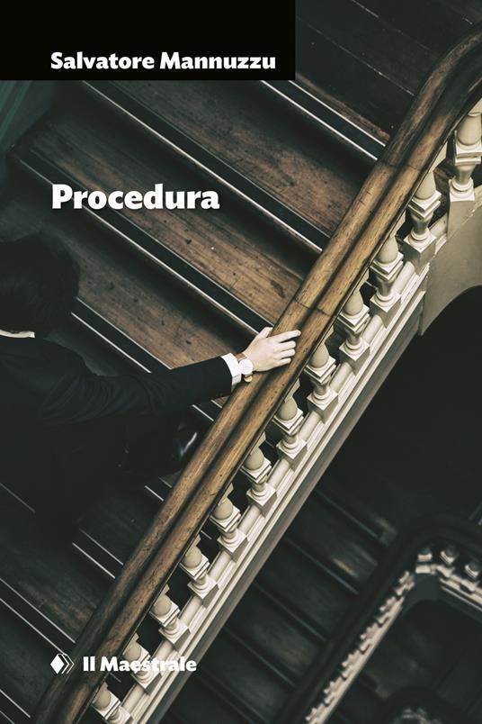 Procedura - Salvatore Mannuzzu - copertina