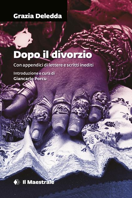 Dopo il divorzio - Grazia Deledda - copertina