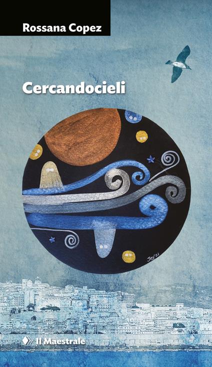 Cercandocieli - Rossana Copez - ebook