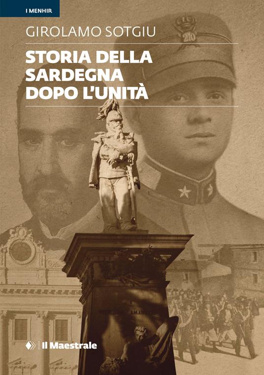 Storia della Sardegna dopo l'Unità - Girolamo Sotgiu - copertina