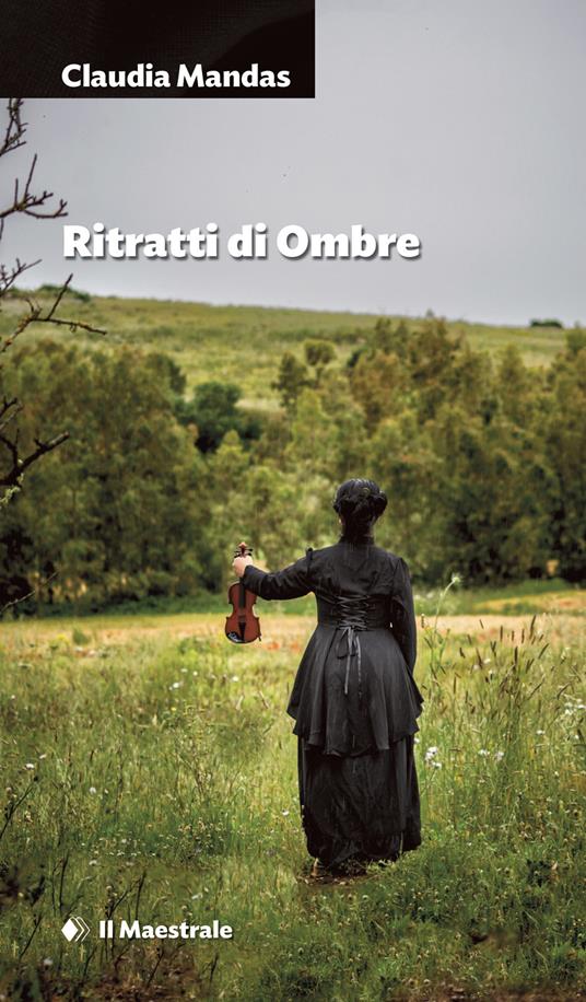 Ritratti di ombre - Claudia Mandas - ebook