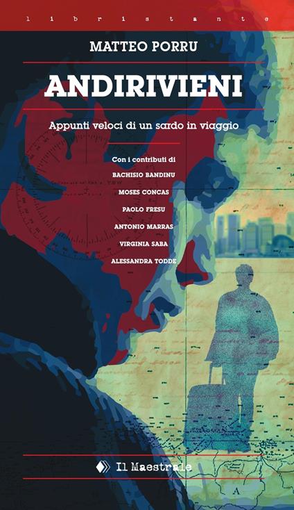 Andirivieni. Appunti veloci di un sardo in viaggio - Matteo Porru - copertina