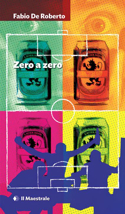 Zero a zero - Fabio De Roberto - ebook