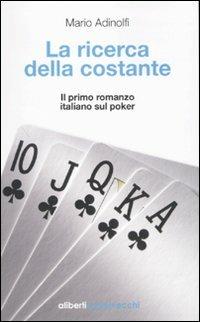 La ricerca della costante - Mario Adinolfi - copertina