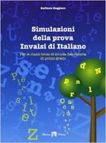 Simulazioni della prova INVALSI di italiano. Per la 3ª classe della Scuola media. Con espansione online