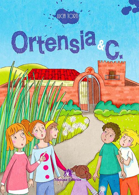 Ortensia & C. - Lucia Torti - copertina
