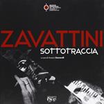 Zavattini. Sottotraccia