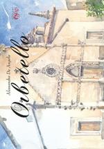 Orbetello. Ediz. illustrata