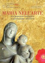 Contributi per l'arte in Maremma. Vol. 4: Maria nell'arte. Tra pensiero teologico e produzione artistica.