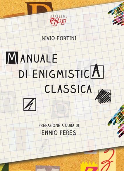 Manuale di enigmistica classica - Nivio Fortini - copertina