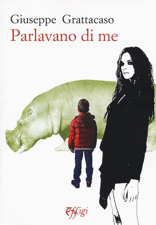 Parlavano di me - Giuseppe Grattacaso - copertina