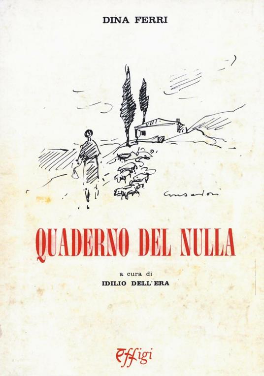 Quaderno del nulla e altri testi - Dina Ferri - copertina