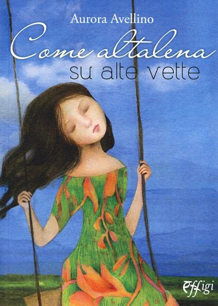 Come altalena su alte vette - Aurora Avellino - copertina