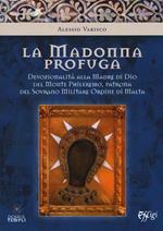 La Madonna profuga. Storia della devozionalità della Madre del monte Phileremo: da Rodi a Cetinjie