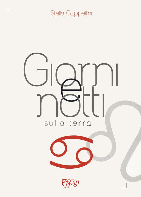 Giorni e notti sulla terra - Stella Cappellini - copertina