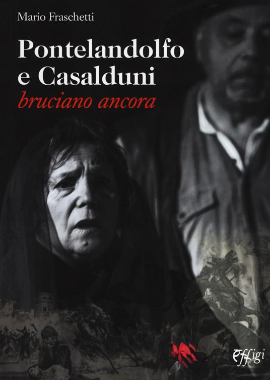 Pontelandolfo e Casalduni bruciano ancora - Mario Fraschetti - copertina