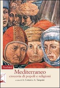 Mediterraneo. Crocevia di popoli e religioni - copertina