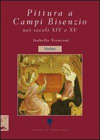 Pittura a Campi Bisenzio tra XIV e XV secolo - Isabella Tronconi - copertina