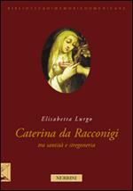 La beata Caterina da Racconigi fra santità e stregoneria. Carisma profetico e autorità istituzionale nella prima età moderna