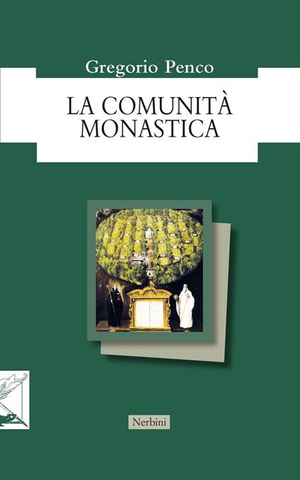 La comunità monastica - Gregorio Penco - copertina