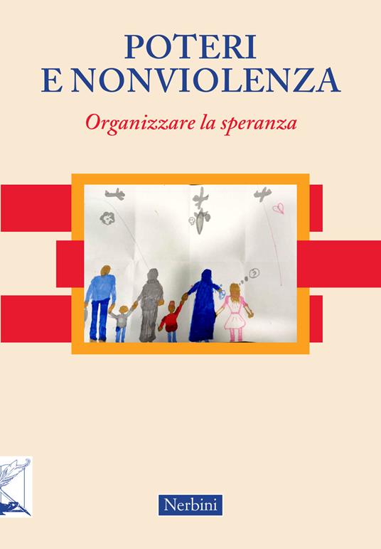 Poteri e nonviolenza. Organizzare la speranza - copertina