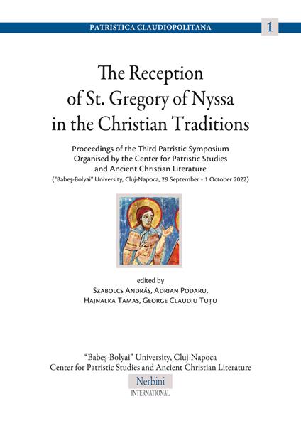 The reception of St. Gregory of Nyssa in the Christian traditions - copertina