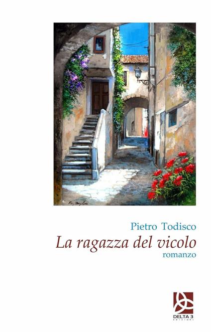 La ragazza del vicolo - Pietro Todisco - copertina