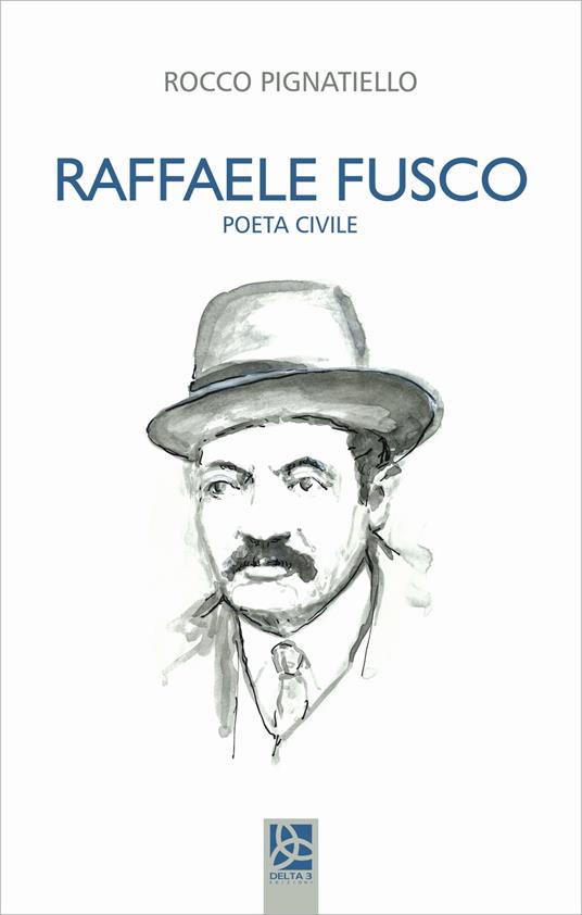 Raffaele Fusco. Poeta civile - Rocco Pignatiello - copertina